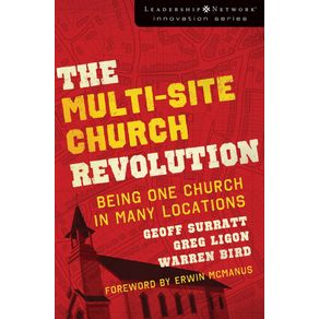 The-Multi-Site-Church-Revolution