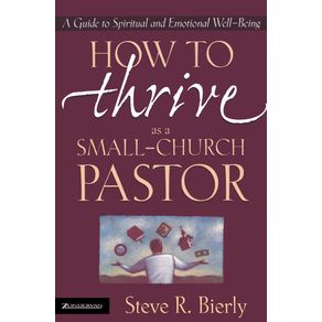 How-to-Thrive-as-a-Small-Church-Pastor