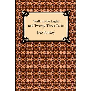 Walk-in-the-Light-and-Twenty-Three-Tales