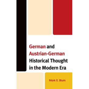German-and-Austrian-German-Historical-Thought-in-the-Modern-Era