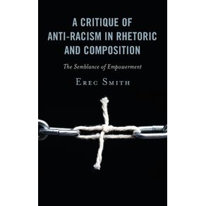 A-Critique-of-Anti-racism-in-Rhetoric-and-Composition