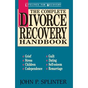 The-Complete-Divorce-Recovery-Handbook