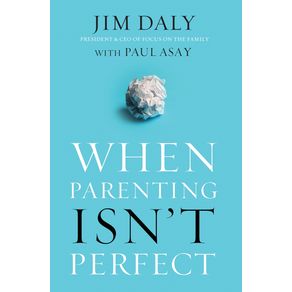 When-Parenting-Isnt-Perfect