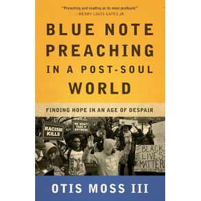 Blue-Note-Preaching-in-a-Post-Soul-World