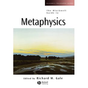 The-Blackwell-Guide-to-Metaphysics