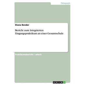 Bericht-zum-Integrierten-Eingangspraktikum-an-einer-Gesamtschule