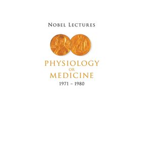 Nobel-Lectures-in-Physiology-or-Medicine-1971---1980