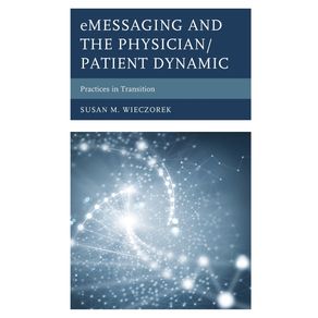 eMessaging-and-the-Physician/Patient-Dynamic