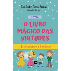 O-Livro-Magico-das-Virtudes--Enaltecendo-a-bondade