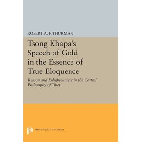 Tsong-Khapas-Speech-of-Gold-in-the-Essence-of-True-Eloquence