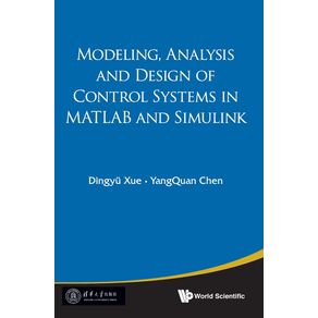 MODELING-ANALYSIS-AND-DESIGN-OF-CONTROL-SYSTEMS-IN-MATLAB-AND-SIMULINK