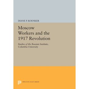 Moscow-Workers-and-the-1917-Revolution