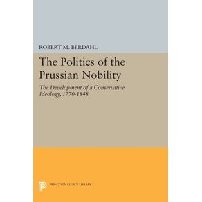 The-Politics-of-the-Prussian-Nobility