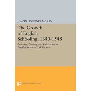 The-Growth-of-English-Schooling-1340-1548