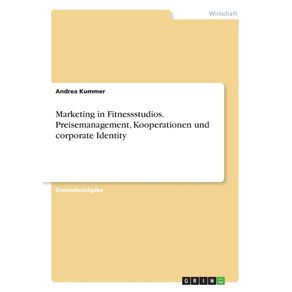 Marketing-in-Fitnessstudios.-Preisemanagement-Kooperationen-und-corporate-Identity
