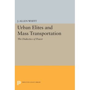 Urban-Elites-and-Mass-Transportation