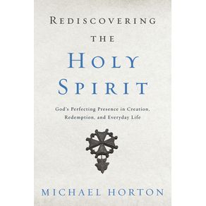 Rediscovering-the-Holy-Spirit