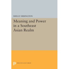 Meaning-and-Power-in-a-Southeast-Asian-Realm