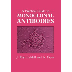 Practical-Guide-to-Monoclonal-Antibodies