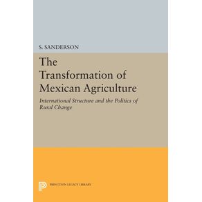 The-Transformation-of-Mexican-Agriculture