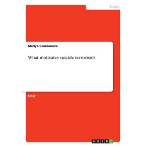 What-motivates-suicide-terrorism-