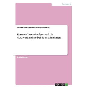 Kosten-Nutzen-Analyse-und-die-Nutzwertanalyse-bei-Bauma-nahmen