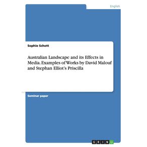 Australian-Landscape-and-its-Effects-in-Media.-Examples-of-Works-by-David-Malouf-and-Stephan-Elliots-Priscilla
