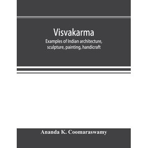 Visvakarma---examples-of-Indian-architecture-sculpture-painting-handicraft