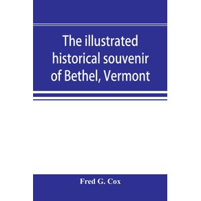 The-illustrated-historical-souvenir-of-Bethel-Vermont