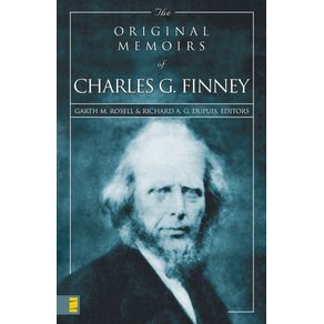 The-Original-Memoirs-of-Charles-G.-Finney