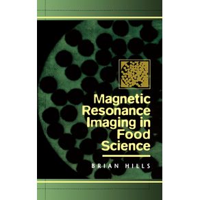 Magnetic-Resonance-Imaging-in-Food-Science