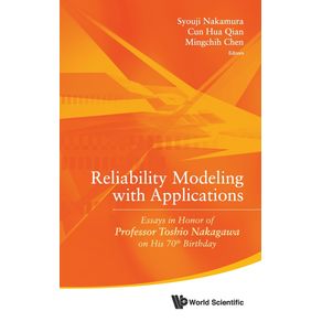 RELIABILITY-MODELING-WITH-APPLICATIONS