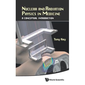 NUCLEAR-AND-RADIATION-PHYSICS-IN-MEDICINE