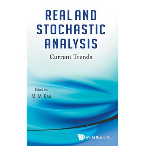 REAL-AND-STOCHASTIC-ANALYSIS