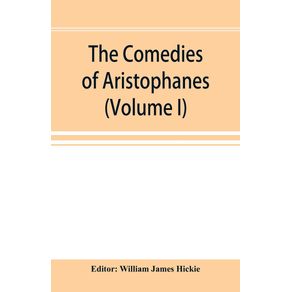 The-Comedies-of-Aristophanes--Volume-I-