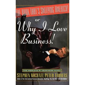 The-Book-Thats-Sweeping-America--or-Why-I-Love-Business