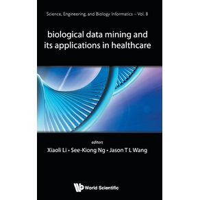 BIOLOGICAL-DATA-MINING-AND-ITS-APPLICATIONS-IN-HEALTHCARE