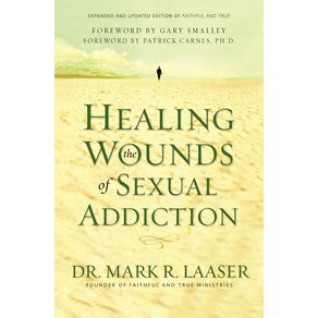 Healing-the-Wounds-of-Sexual-Addiction