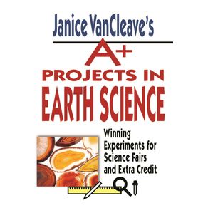 Janice-VanCleaves-A--Projects-in-Earth-Science