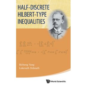 HALF-DISCRETE-HILBERT-TYPE-INEQUALITIES