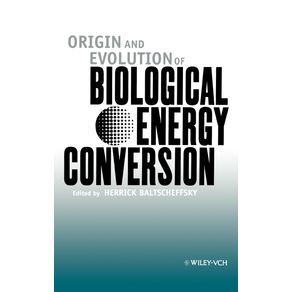 Origin---Evol-of-Biolog-Energy-Convers