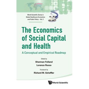 ECONOMICS-OF-SOCIAL-CAPITAL-AND-HEALTH-THE