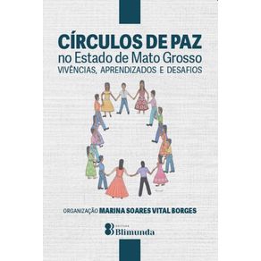 Circulos-de-Paz-no-Estado-de-Mato-Grosso:-vivencias,-aprendizados-e-desafios