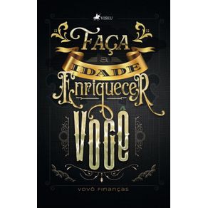 Faca-a-Idade-Enriquecer-Voce