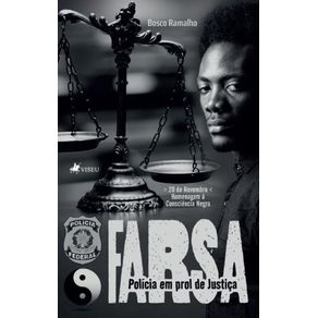 Farsa--Policia-em-prol-de-Justica