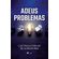 Adeus-Problemas