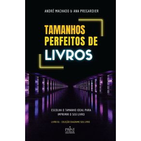 TAMANHOS-PERFEITOS-DE-LIVROS--Escolha-tamanho-ideal-para-imprimir-o-seu-livro