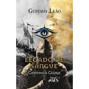 Legado-de-sangue:caminho-a-gloria