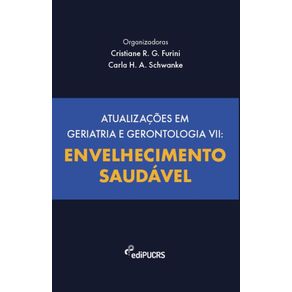 Atualizacoes-em-geriatria-e-gerontologia-VII--Envelhecimento-saudavel