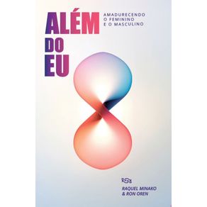 Alem-do-Eu--Amadurecendo-o-Feminino-e-o-Masculino